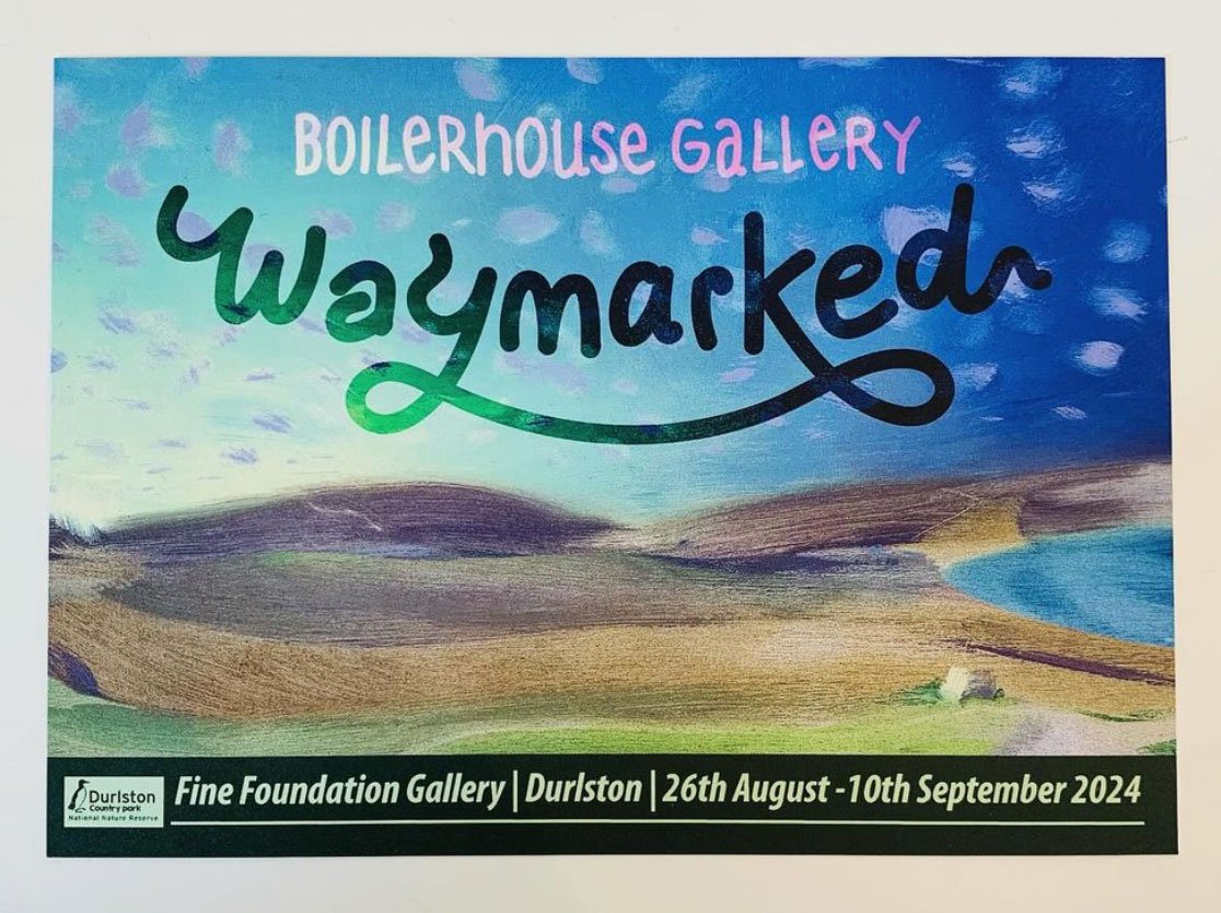 Waymarked-Exhibition-poster-Boilerhouse-Gallery